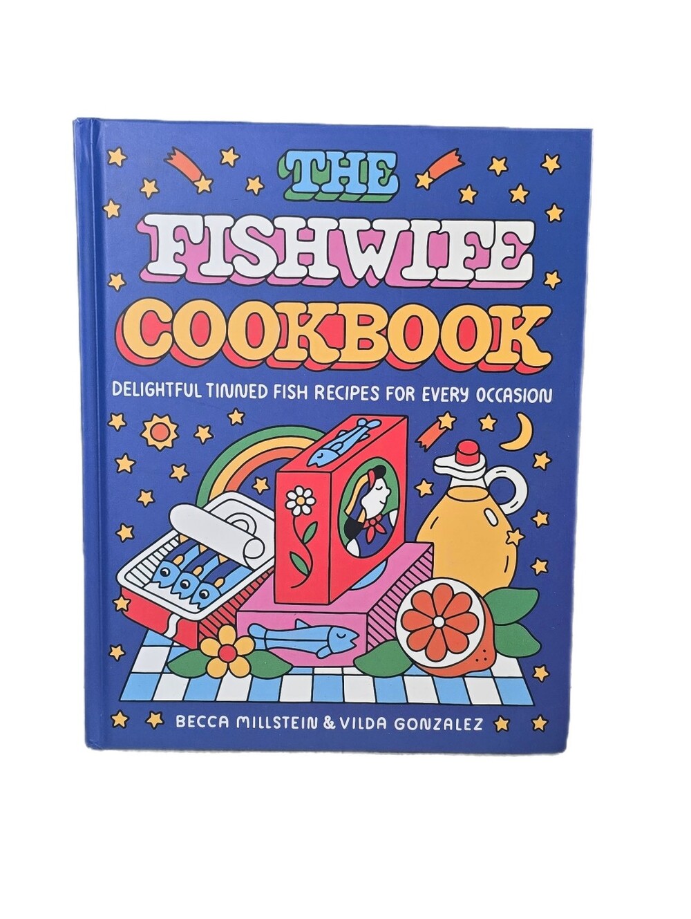 The Fishwife Cookbook: Delightful Tinned Fish Recipes for Every Occasion EUC